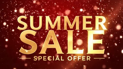 A bright and sparkling Summer Sale Special Offer animation with golden text on a red background, perfect for seasonal retail advertising campaigns
