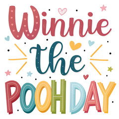 Winnie the Pooh Celebration, Pooh Bear Fun Day, Winnie the Pooh Adventure, Classic Pooh Moments, Honey Loving Pooh