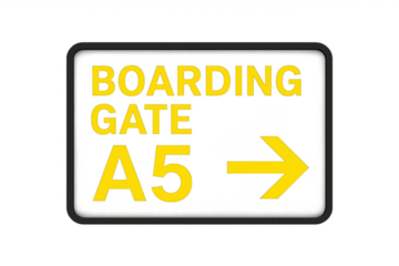 Airport boarding gate a5 sign with arrow
