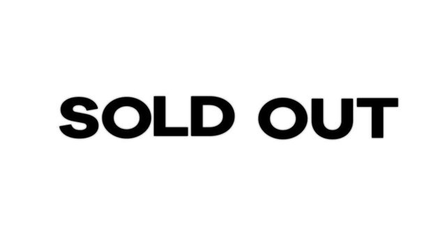 Animation sold out text bounce effect with white background. Suitable for business video. 4k video looping.