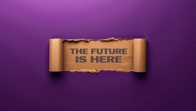 Torn cardboard with the future is here message on purple background, focusing on technological progress recognition
