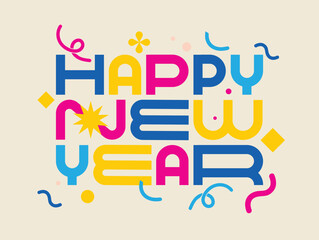 Happy New Year Trendy Typography Design For Graphic Illustration