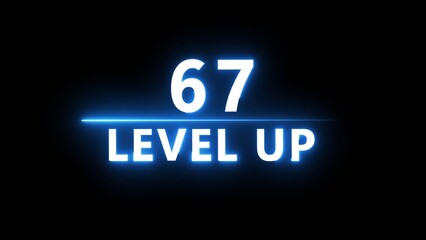 Neon level up 67 number illustration. Neon next level.  Neon level up text on black background.