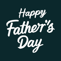 Happy Father&rsquo;s Day Vector Lettering &mdash; Editable Greeting Card Design