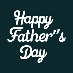 Happy Father&rsquo;s Day Vector Lettering &mdash; Editable Greeting Card Design