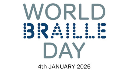 World Braille Day typography design with braille dot lettering and date fourth January 2026 for accessibility awareness and inclusion campaign