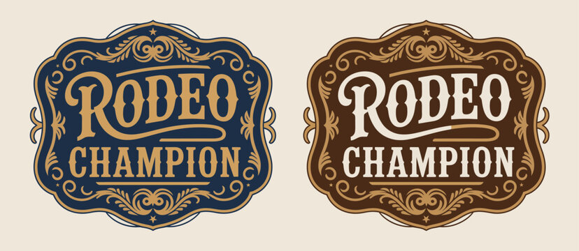 Rodeo Champion Cowboy Label Belt Buckle Bull Rider Medal Ornate Typographic Emblem Vintage Western Vector Design for Ranch Branding Posters Apparel Logos Badges Prints Stickers
