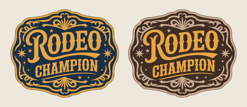 Rodeo Champion Cowboy Label Belt Buckle Bull Rider Medal Ornate Typographic Emblem Vintage Western Vector Design for Ranch Branding Posters Apparel Logos Badges Prints Stickers