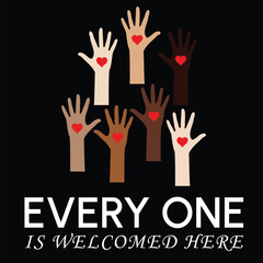 Fototapeta premium Every One Is Welcomed Here Inclusive Diversity Hands with Hearts Illustration, Unity Equality Love Concept