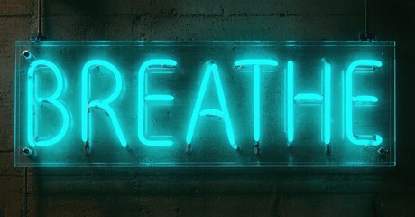 Fototapeta premium Bright neon sign displays word breathe. Dark background emphasizes glowing turquoise illumination. Simple message, calming effect.