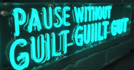 Bright neon sign displays text. Turquoise illumination contrasts dark background. Message promotes selfcare, rest, acceptance.