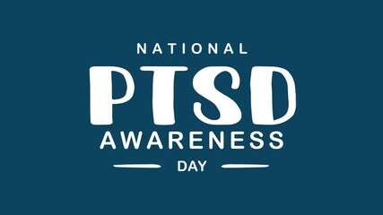 National ptsd awareness day text animation. Suitable for social media posts, posters, websites, and educational presentations.
