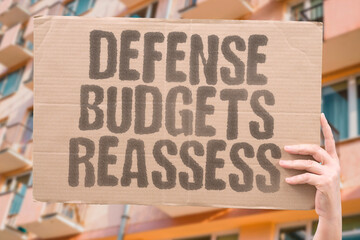 "Defense Budgets Reassess" Spending plans undergo review cycles. DEFENSE.BUDGETS.GLOBAL.SPENDING.PLANNING.