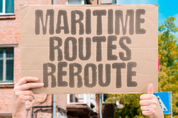 "Maritime Routes Reroute" Shipping plans adjust around regional risks. MARITIME.ROUTES.GLOBAL.SHIPPING.LOGISTICS.