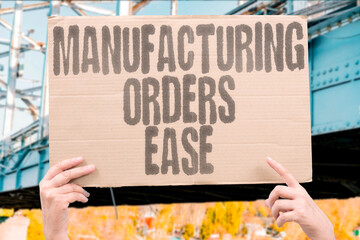 "Manufacturing Orders Ease" Factory pipelines show moderation. MANUFACTURING.ORDERS.GLOBAL.INDUSTRY.TRENDS.