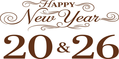 Vintage 2026 Happy New Year banner featuring bold brown serif typography with elegant decorative scrolls and flourishes on white background. © Nowshad