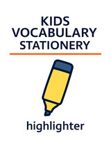 Highlighter stationery for kids vocabulary learning