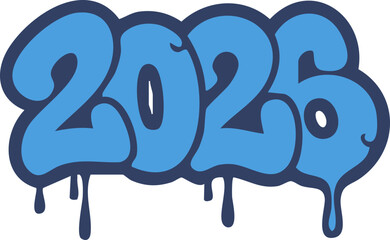 2026 Dripping Typography Style for Creative Urban New Year Artwork