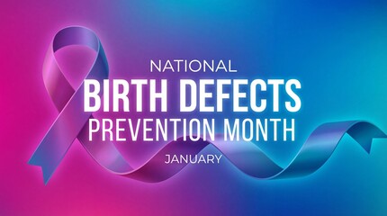 A vibrant graphic displays a purple ribbon alongside the text national birth defects prevention month in january raising awareness high quality
