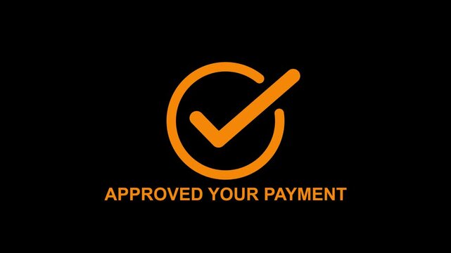 Approved You Payment mark icon animation. Approval, success, agreement motion graphics. tick sign accepts select confirm 4k video footage. Animated checkbox circle sign symbol.