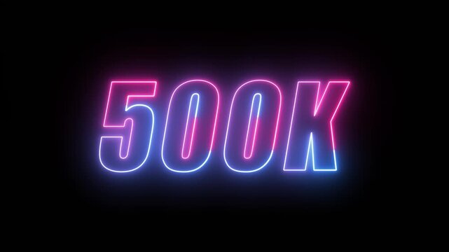 Neon Glowing 500k Celebration Text Animation