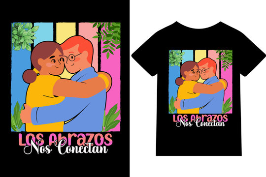 Los abrazos nos conectan-Dise&ntilde;o de camisetas, frases, carteles, tazas y tipograf&iacute;a creativa.