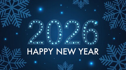 Happy New Year 2026 Celebration Banner with Glowing Dotted Typography and Snowflake Background for Winter Holiday Marketing and Party Decor