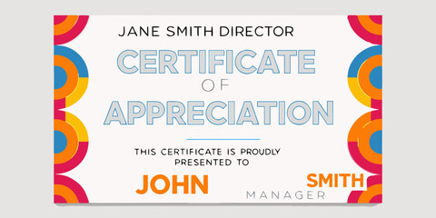 A colorful certificate of appreciation presented to john smith a manager