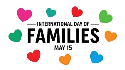 International day of families may 15 banner design with colorful hearts on white background