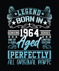 COLORING NEW LEGEND BORN IN GENUINE 1964 SERIES ONE OF A KIND AGED LIMITED EDITION TSHIRT DESIGN