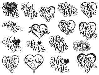 HOT WIFE TYPOGRAPHY.
