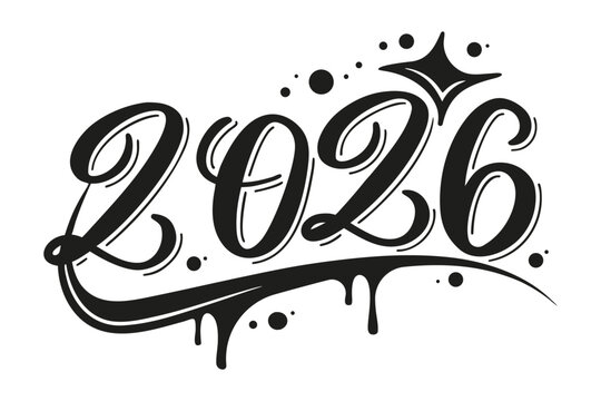 Stylish graffiti art of the year 2026 with dripping effect Vector