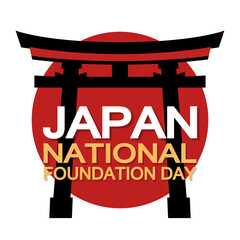 Japan National Foundation Day typography architecture, vector art illustration.
