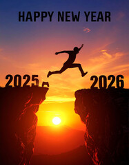 Silhouette of a man jumping across a gap from 2025 to 2026 at sunrise, symbolizing New Year progress and success.