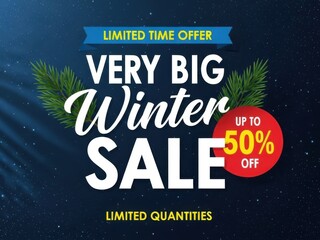 A blue and white advertisement for a very big winter sale with up to 50 percent off