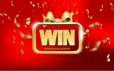 A vibrant red background bursts with golden confetti and a festive bow. Centered is a glowing golden frame emblazoned with WIN and CONGRATULATIONS, celebrating triumph and success.