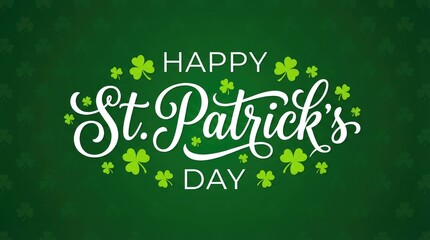 Happy st patricks day text with shamrocks and star shapes on a green background for the festive celebration