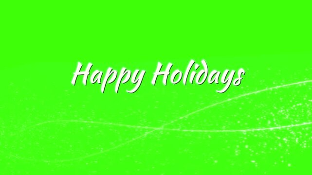 Happy holidays, emulated text on a green background, chromakey