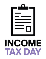 Income Tax Day Document Checklist on Clipboard