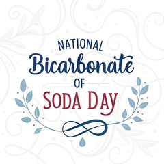 National Bicarbonate of Soda Day, Baking Soda Powder Concept, Sodium Bicarbonate Kitchen Ingredient, White Baking Soda Texture, Household Baking Soda Use