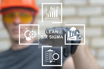 Lean manufacturing, six sigma model, quality control and industrial process improvement concept. Engineer using virtual touch screen presses the inscription LEAN SIX SIGMA.