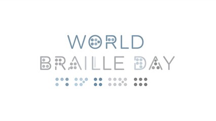 Minimalist typography graphic illustration celebrating World Braille Day with stylized letters incorporating Braille cells and dots on a clean white background.