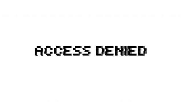 Access denied text glitch pixel art error message digital security suitable for conveying restricted access, system errors, and cybersecurity themes in digital designs.