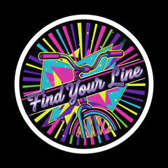 Obraz premium Retro BMX Sticker with Find Your Line Text