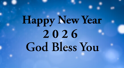 Happy new year 2026 god bless you greetings with lights on colorful background