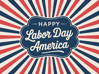 Happy Labor Day America greeting card design, vector illustration