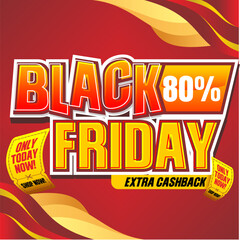 Black Friday Sale discount Off Banner. Red wavy background with extra cashback text. Bold orange typography vector illustration.