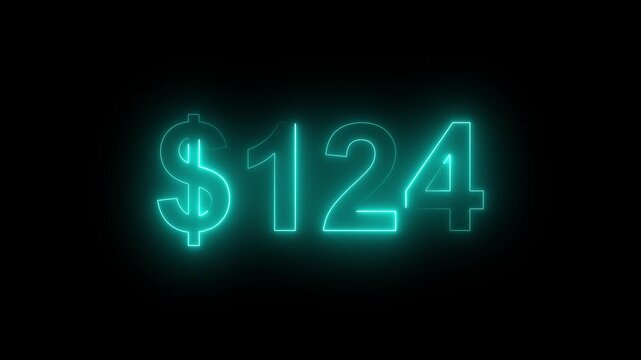 Glowing neon $124 price sign on dark background. Money symbol, sale, cost, price display, retail sale, finance, Value, Sale, Marketing Background.
