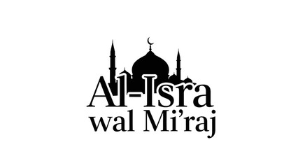 Al Isra wal Miraj Islamic event silhouette mosque design.
