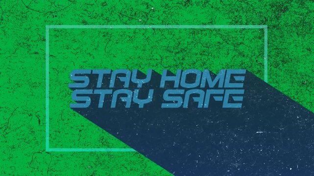 Animation of words Stay Home written in blue letters with a blue frame